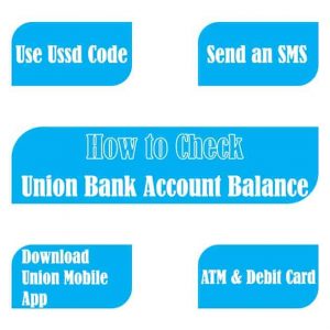 how-to-check-union-bank-account-balance